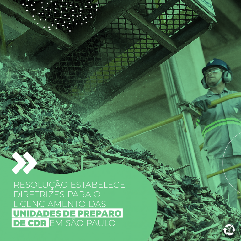 Resolução estabelece diretrizes para o licenciamento das unidades de preparo de CDR em São Paulo