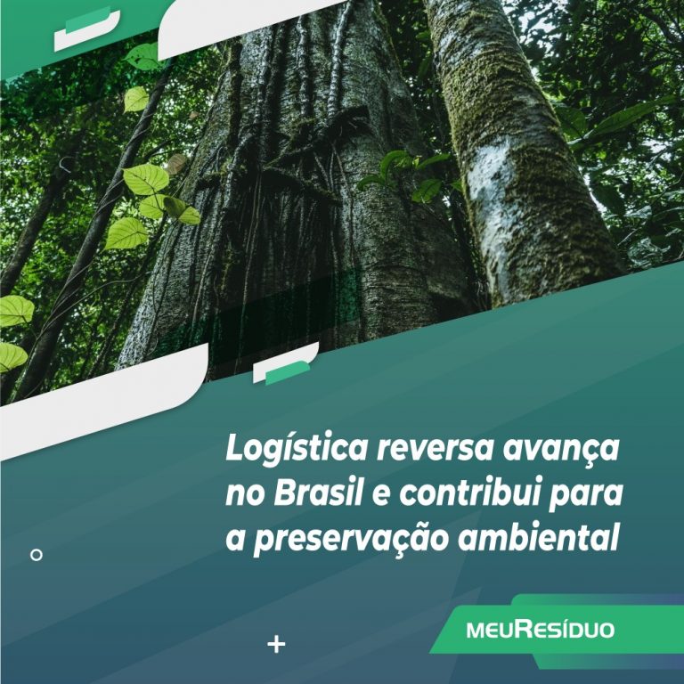 Logística reversa avança no Brasil e contribui para a preservação ambiental