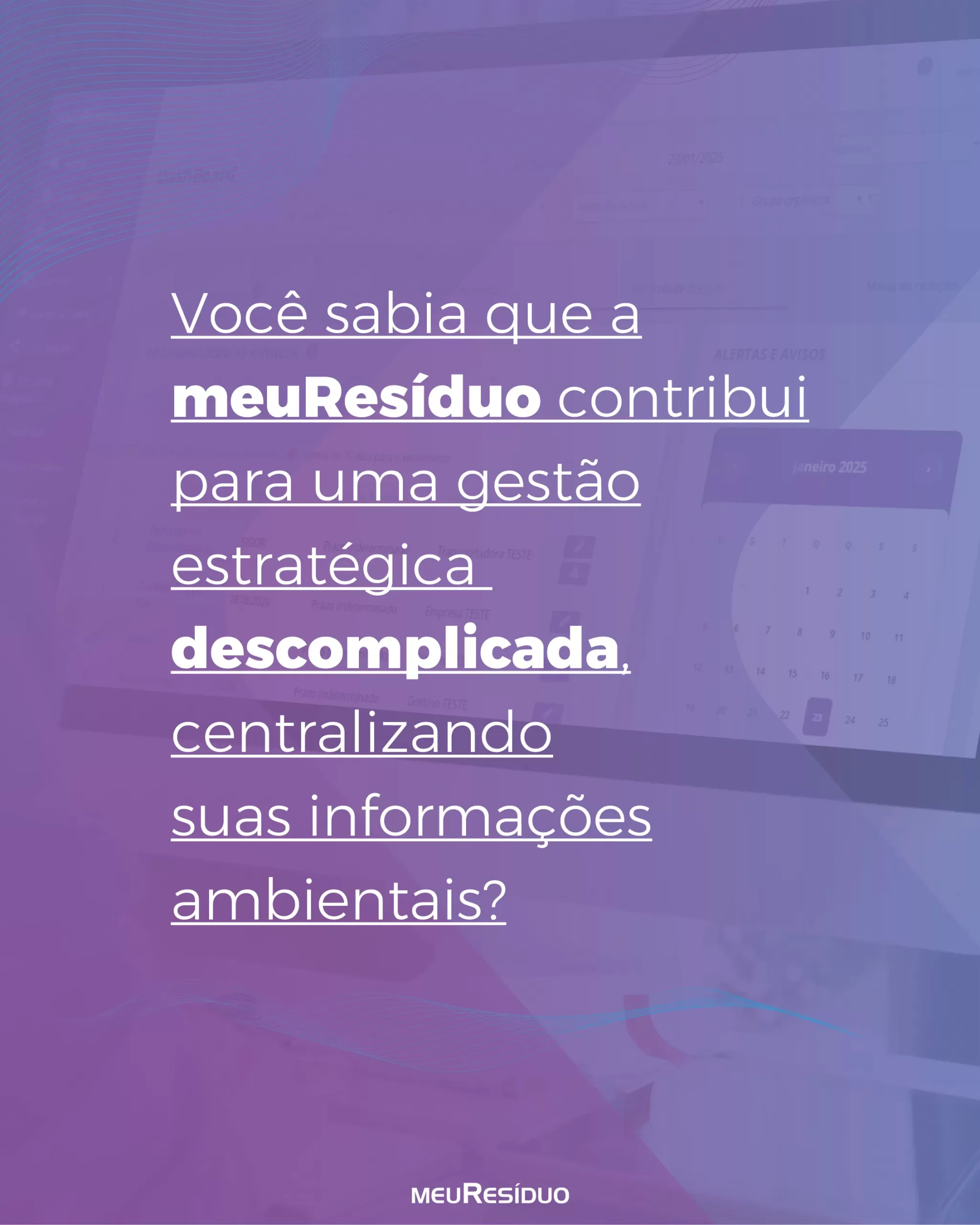 meuResíduo contribui na centralização das suas informações ambientais